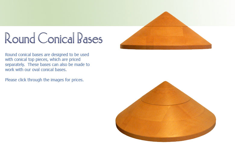 Round Conical Bases 2